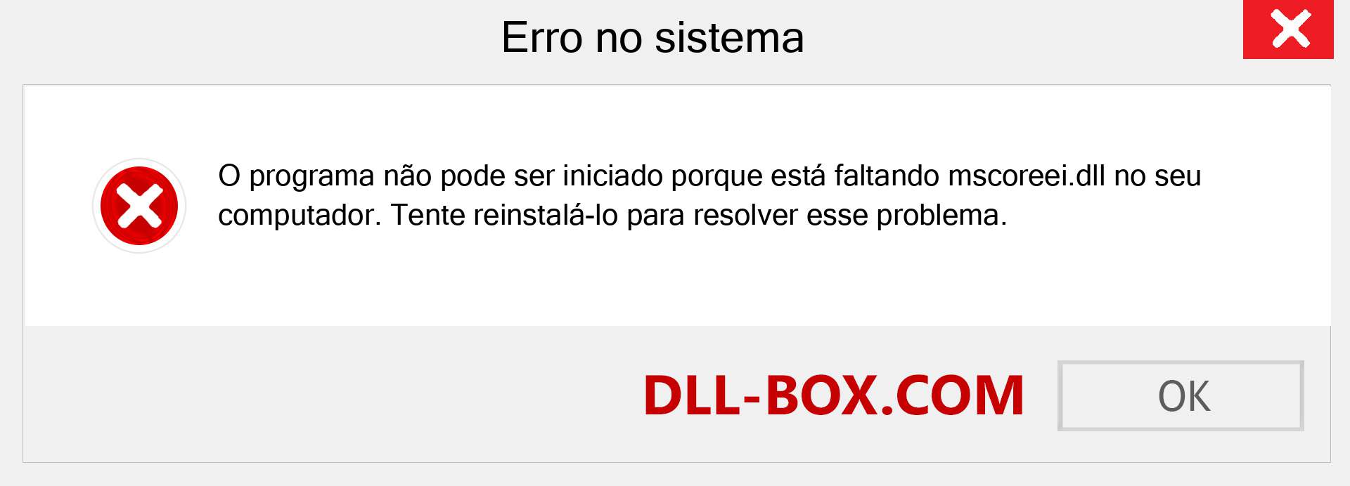 Arquivo mscoreei.dll ausente ?. Download para Windows 7, 8, 10 - Correção de erro ausente mscoreei dll no Windows, fotos, imagens